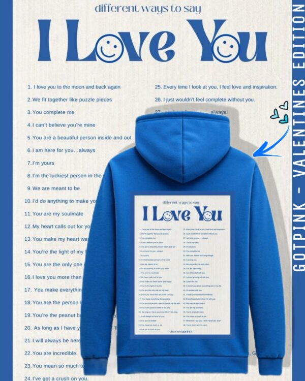Royal Blue “Different Ways to Say I Love You” Unisex Hoodie